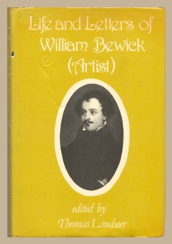 Life and letters bewick - and,
